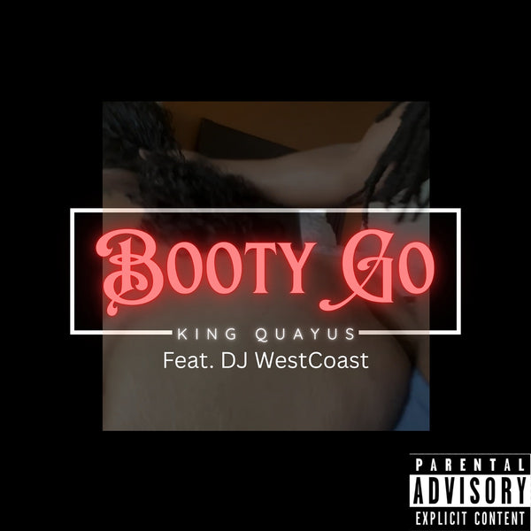 089 - Booty Go — DJ West Coast