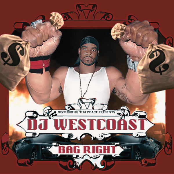 040 - BAG RIGHT — DJ West Coast