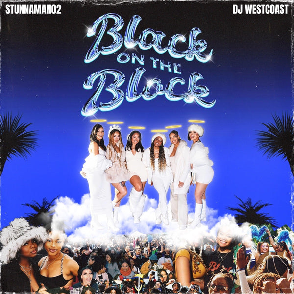 048 - Black On the Block — DJ West Coast